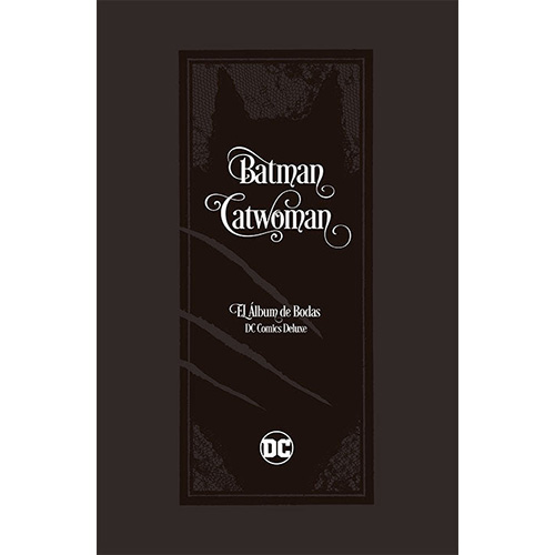 Batman & Catwoman: El Álbum de Bodas DC Comics Deluxe